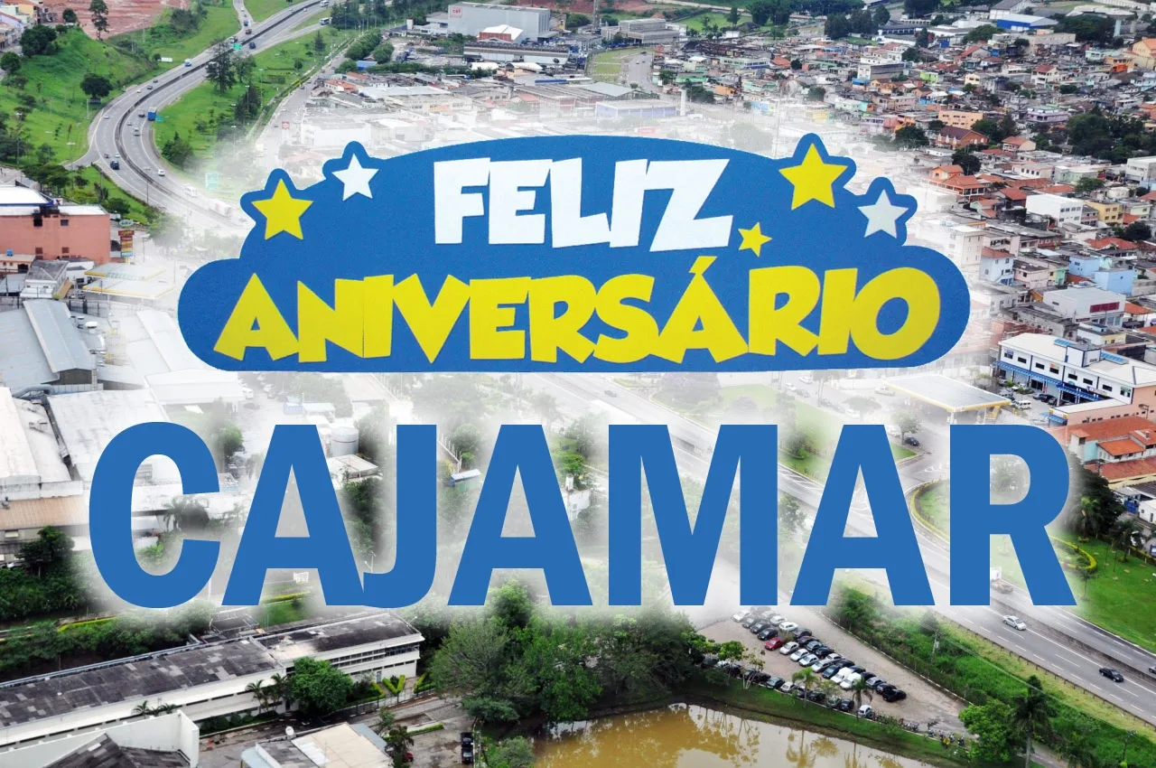 Feliz Aniversário Cajamar: 62 anos de história